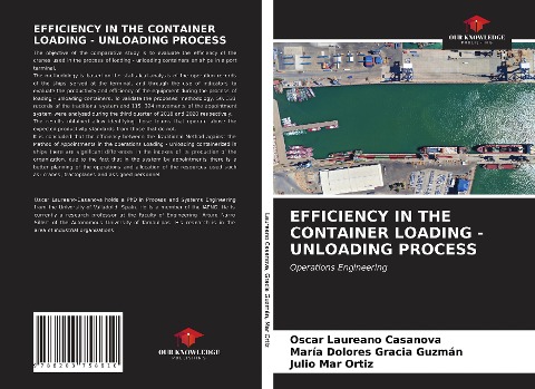 EFFICIENCY IN THE CONTAINER LOADING - UNLOADING PROCESS: Operations Engineering