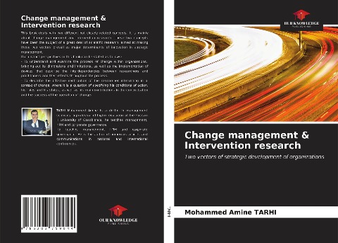 Change management & Intervention research: Two vectors of strategic development of organizations