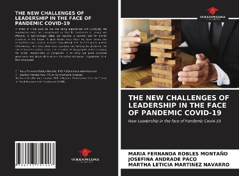 THE NEW CHALLENGES OF LEADERSHIP IN THE FACE OF PANDEMIC COVID-19: New Leadership in the face of Pandemic Covid-19