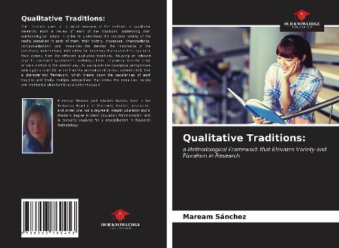 Qualitative Traditions:: a Methodological Framework that Elevates Variety and Pluralism in Research