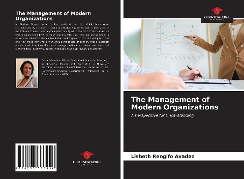 The Management of Modern Organizations: A Perspecitive for Understanding