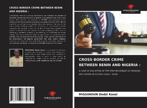 CROSS-BORDER CRIME BETWEEN BENIN AND NIGERIA :: A CASE OF VIOLATION OF THE FREE MOVEMENT OF PERSONS AND GOODS IN ECOWAS (2003 - 2016)