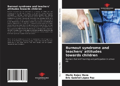 Burnout syndrome and teachers attitudes towards children: Barriers that limit learning and participation in school life