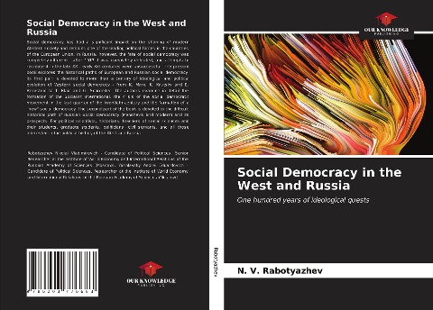 Social Democracy in the West and Russia: One hundred years of ideological quests