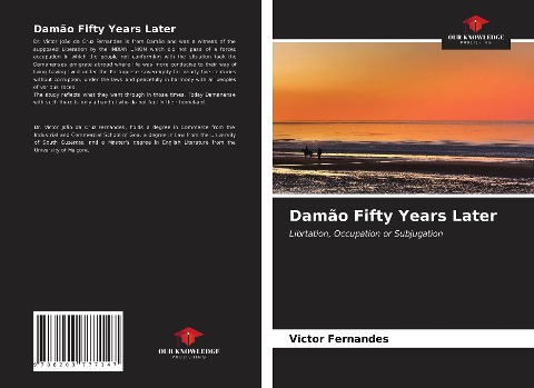 Damão Fifty Years Later: Librtation, Occupation or Subjugation