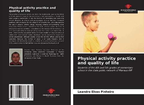 Physical activity practice and quality of life: Students of the 4th and 5th grades of elementary school in the state public network of Manaus-AM