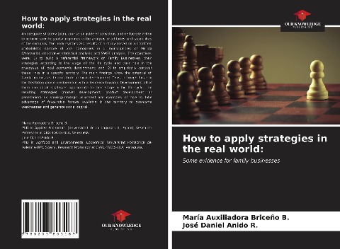 How to apply strategies in the real world:: Some evidence for family businesses