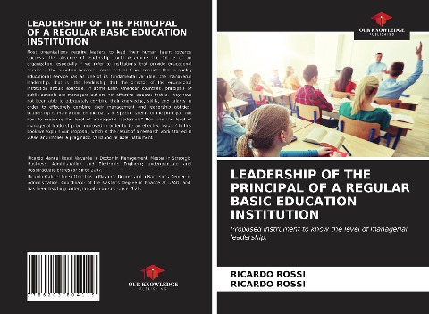 LEADERSHIP OF THE PRINCIPAL OF A REGULAR BASIC EDUCATION INSTITUTION: Proposed instrument to know the level of managerial leadership.