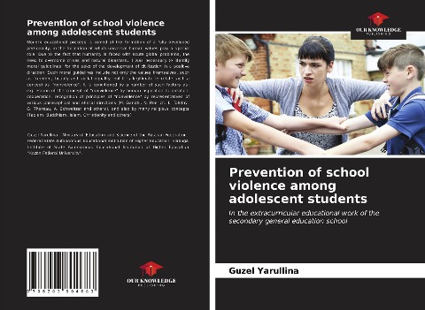 Prevention of school violence among adolescent students: In the extracurricular educational work of the secondary general education school