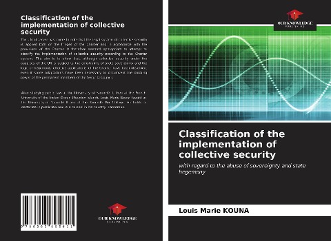 Classification of the implementation of collective security: with regard to the abuse of sovereignty and state hegemony