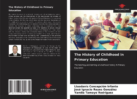 The History of Childhood in Primary Education: The teaching and learning of childhood history in Primary Education