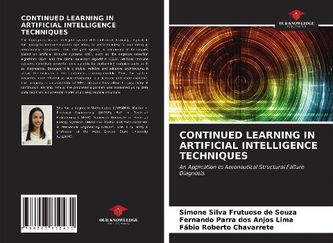 CONTINUED LEARNING IN ARTIFICIAL INTELLIGENCE TECHNIQUES: An Application to Aeronautical Structural Failure Diagnosis