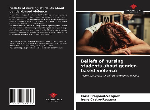 Beliefs of nursing students about gender-based violence: Recommendations for university teaching practice