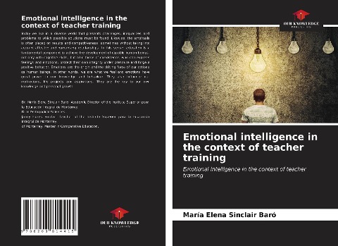 Emotional intelligence in the context of teacher training: Emotional intelligence in the context of teacher training