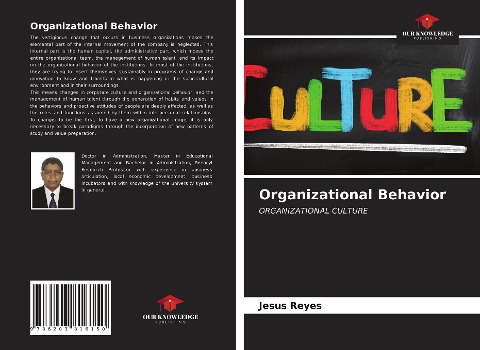Organizational Behavior: ORGANIZATIONAL CULTURE