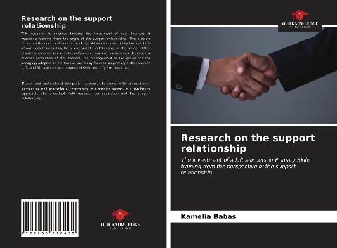 Research on the support relationship: The investment of adult learners in Primary Skills training from the perspective of the support relationship