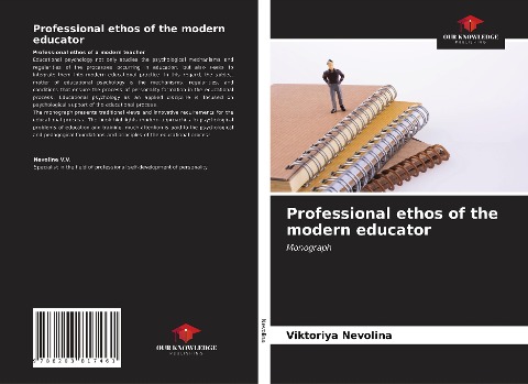 Professional ethos of the modern educator: Monograph