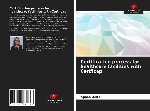 Certification process for healthcare facilities with Certicap