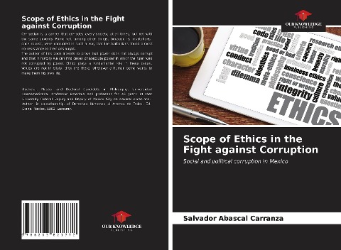 Scope of Ethics in the Fight against Corruption: Social and political corruption in Mexico