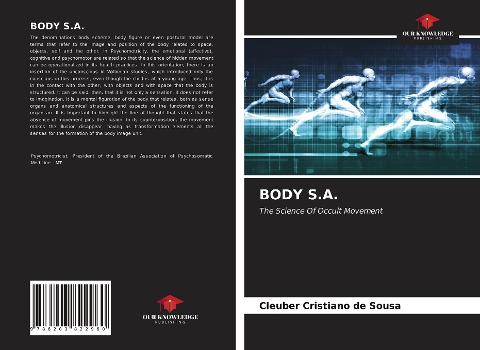 BODY S.A.: The Science Of Occult Movement