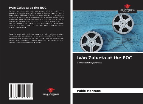 Iván Zulueta at the EOC: Three female portraits