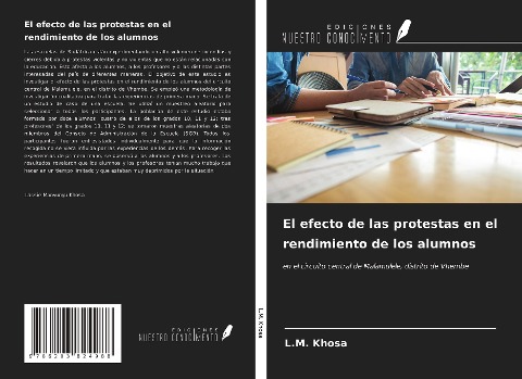 El efecto de las protestas en el rendimiento de los alumnos: en el circuito central de Malamulele, distrito de Vhembe