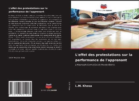 Leffet des protestations sur la performance de lapprenant: à Malamulele Central Circuit Vhembe District