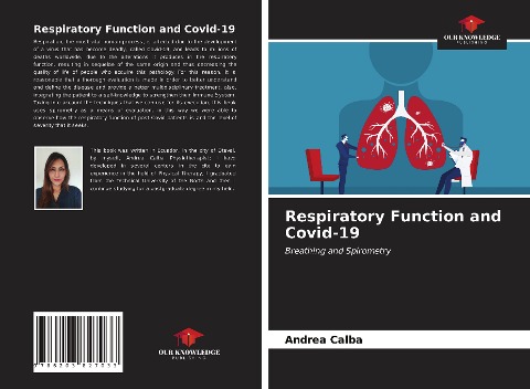 Respiratory Function and Covid-19: Breathing and Spirometry