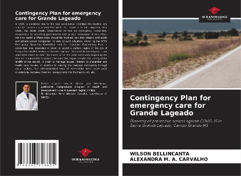 Contingency Plan for emergency care for Grande Lageado: Planning of preventive actions against COVID-19 in Bairro Grande Lajeado, Campo Grande MS