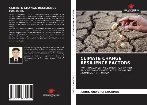 CLIMATE CHANGE RESILIENCE FACTORS: THAT INFLUENCE THE GENERATION OF NEW PRODUCTIVE ECONOMIC ACTIVITIES IN THE COMMUNITY OF PUÑAKA