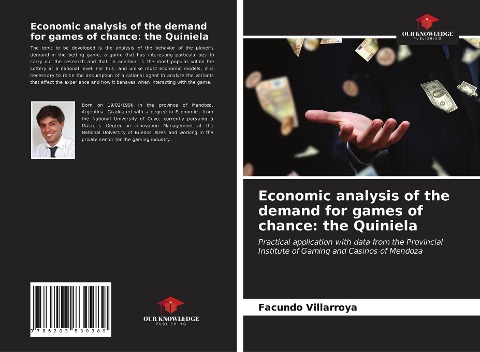 Economic analysis of the demand for games of chance: the Quiniela: Practical application with data from the Provincial Institute of Gaming and Casinos of Mendoza