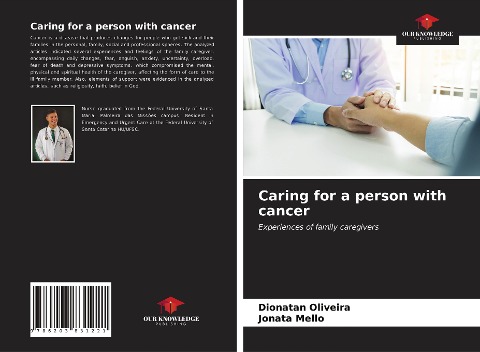 Caring for a person with cancer: Experiences of family caregivers