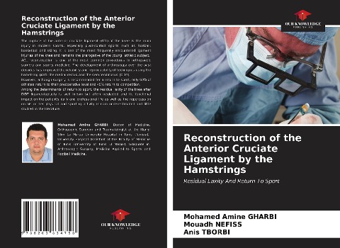 Reconstruction of the Anterior Cruciate Ligament by the Hamstrings: Residual Laxity And Return To Sport