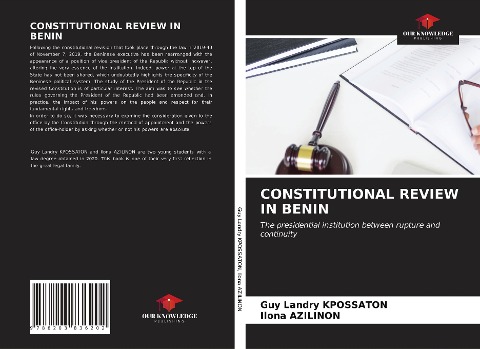 CONSTITUTIONAL REVIEW IN BENIN: The presidential institution between rupture and continuity
