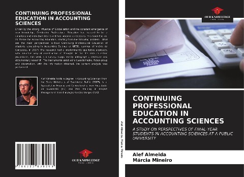 CONTINUING PROFESSIONAL EDUCATION IN ACCOUNTING SCIENCES: A STUDY ON PERSPECTIVES OF FINAL-YEAR STUDENTS IN ACCOUNTING SCIENCES AT A PUBLIC UNIVERSITY