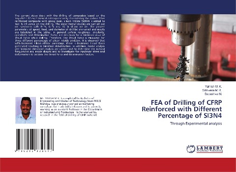 FEA of Drilling of CFRP Reinforced with Different Percentage of SI3N4: Through Experimental analysis