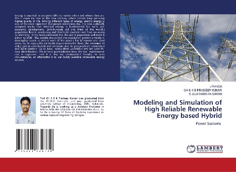 Modeling and Simulation of High Reliable Renewable Energy based Hybrid: Power Systems