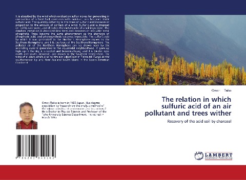 The relation in which sulfuric acid of an air pollutant and trees wither: Recovery of the acid soil by charcoal