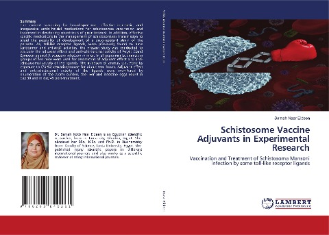 Schistosome Vaccine Adjuvants in Experimental Research: Vaccination and Treatment of Schistosoma Mansoni infection by some toll-like receptor ligands