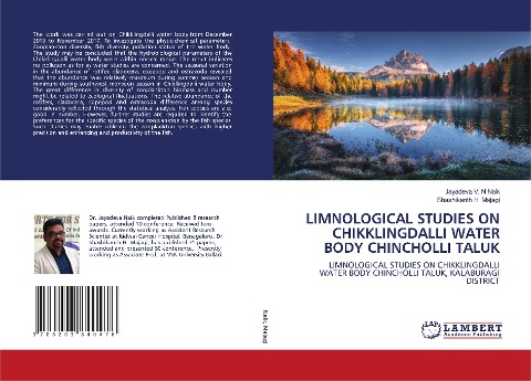 LIMNOLOGICAL STUDIES ON CHIKKLINGDALLI WATER BODY CHINCHOLLI TALUK: LIMNOLOGICAL STUDIES ON CHIKKLINGDALLI WATER BODY CHINCHOLLI TALUK, KALABURAGI DISTRICT