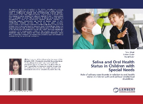 Saliva and Oral Health Status in Children with Special Needs: Role of salivary constituents in relation to oral health status in children with and without intellectual disabilities