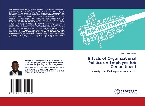 Effects of Organizational Politics on Employee Job Commitment: A Study of Unified Payment Services Ltd