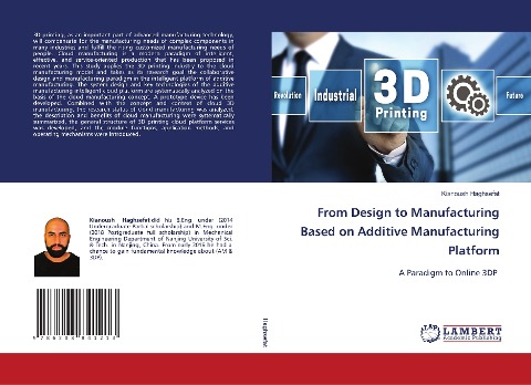 From Design to Manufacturing Based on Additive Manufacturing Platform: A Paradigm to Online 3DP