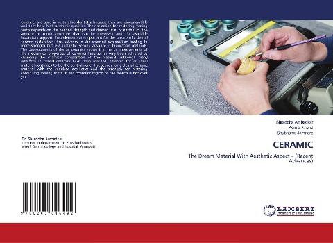 CERAMIC: The Dream Material With Aesthetic Aspect - (Recent Advances)