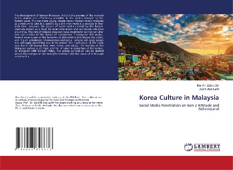 Korea Culture in Malaysia: Social Media Penetration on Gen-Z Attitude and Behaviourial