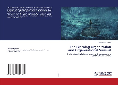 The Learning Organization and Organizational Survival: The Relationship between Learning Organization and Organizational Survival