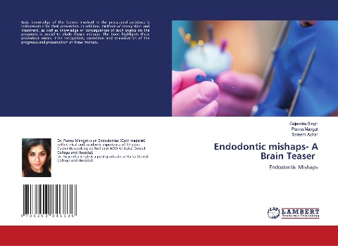 Endodontic mishaps- A Brain Teaser: Endodontic Mishaps