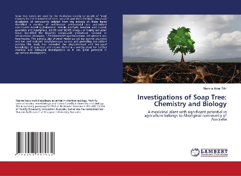 Investigations of Soap Tree: Chemistry and Biology: A medicinal plant with significant potential in agriculture belongs to Aboriginal community of Australia