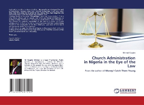 Church Administration in Nigeria in the Eye of the Law: From the author of Money! Catch Them Young