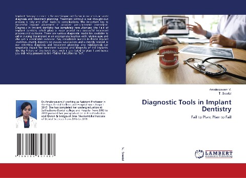Diagnostic Tools in Implant Dentistry: Fail to Plan; Plan to Fail